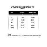 Little Penguine Oversize Tee- Unisex