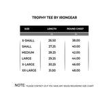 Trophy Tee by IRONGEAR